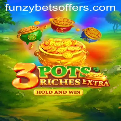 Discover the Excitement of 3potsExtra: A Funzybets Adventure